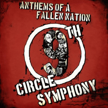 9th Circle Symphony : Anthems of a Fallen Nation